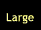 Large